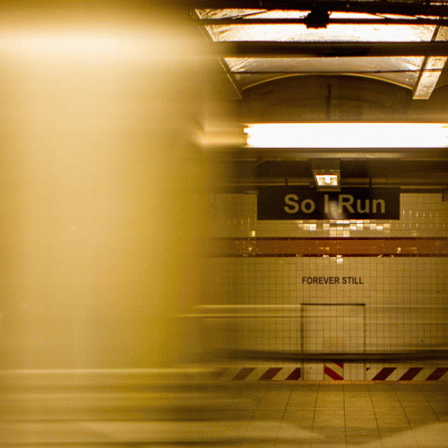 Forever Still : So I Run